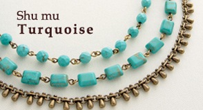 Shu mu Turquoize