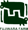 FUJIWARA FARM