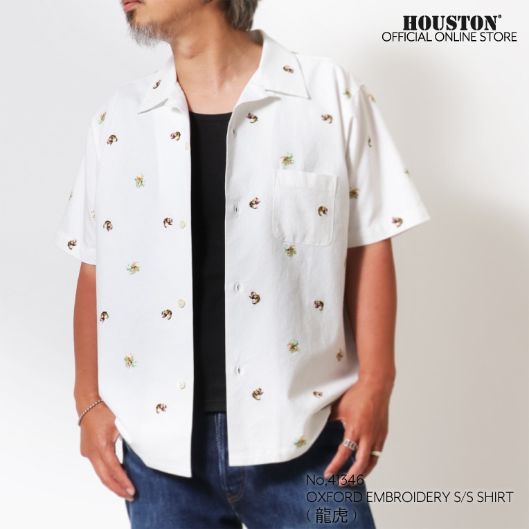 HOUSTON / ヒューストン 41346 OXFORD EMBROIDERY S/S SHIRT (龍虎