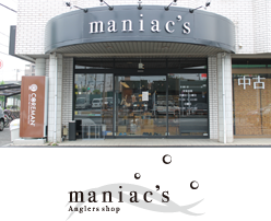 Maniac's anglers shop