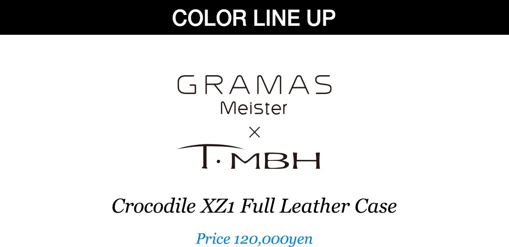 COLOR LINE UP GRAMAS Meister  T.MBH Crocodile XZ1 Full Leather Case Price 120,000yen