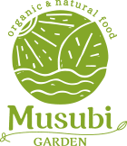 Musubi GARDEN organic&naturalfood