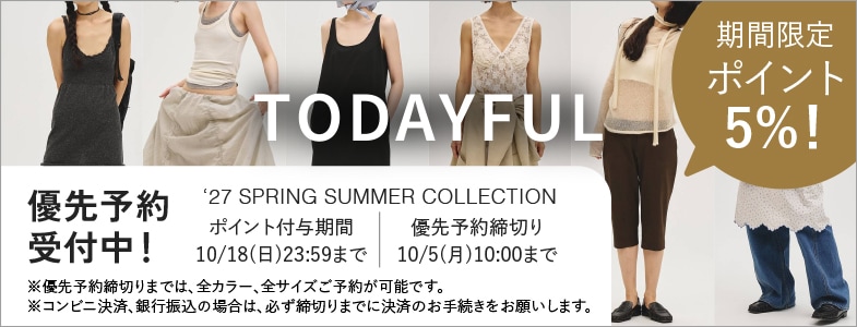TODAYFUL '27 SPRING SUMMER COLLECTION