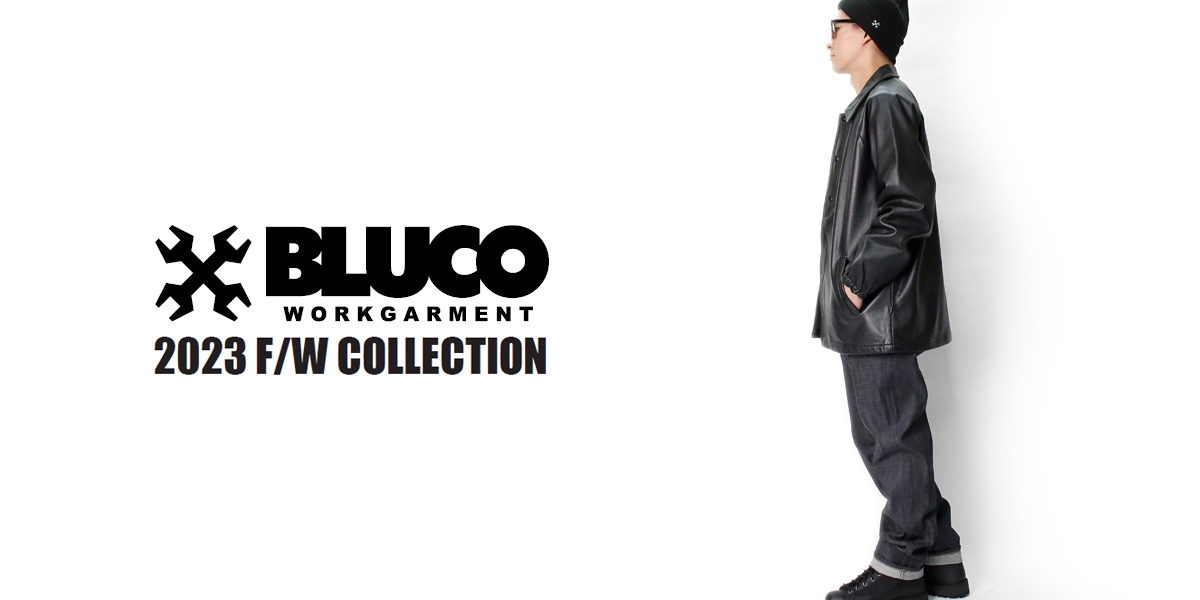 BLUCO 2023 FALL/WINTER COLLECTION