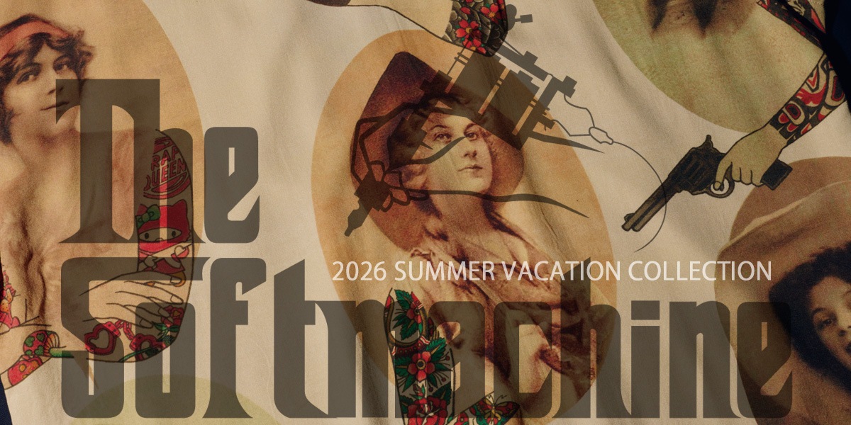 CLINK｜PREORDER,SOFTMACHINE 2026 SUMMER VACATION COLLECTION