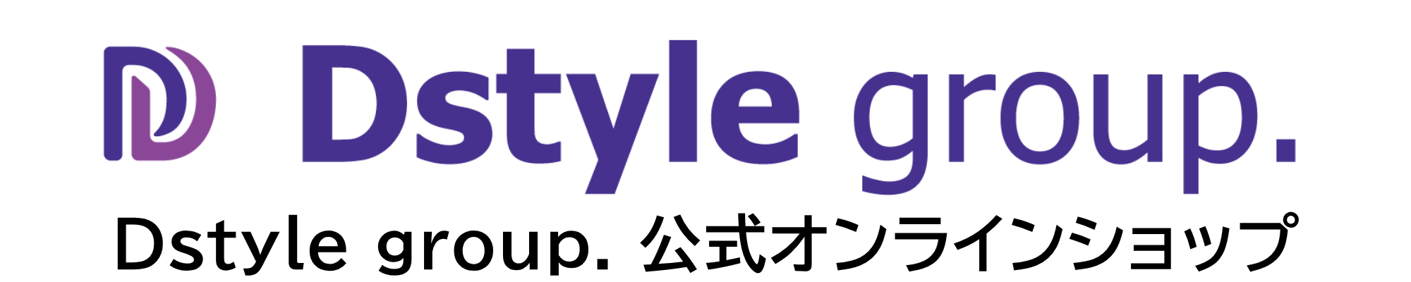 Dstyle group. 公式オンラインショップ