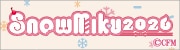 ��SNOW MIKU 2026��