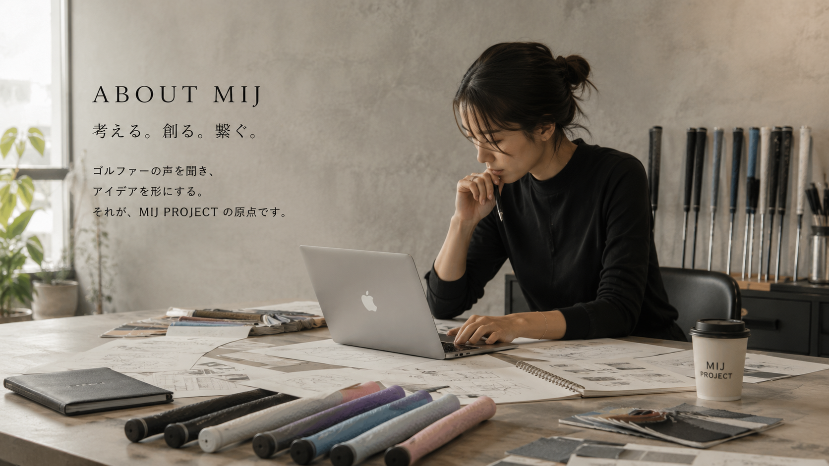 ABOUT MIJ