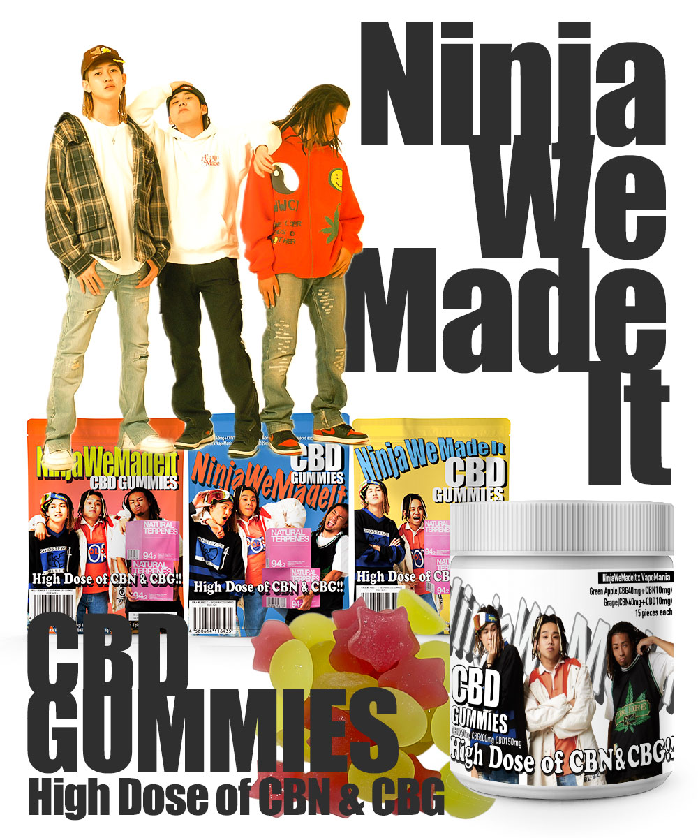 VapeMania｜Ninja We Made It CBD GUMMIES