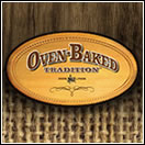 オーブンベイクド トラディション (Oven-Baked Tradition)