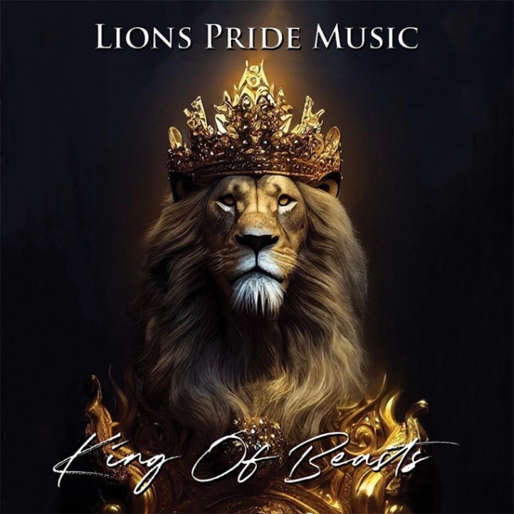 LIONS PRIDE MUSIC - King Of Beasts