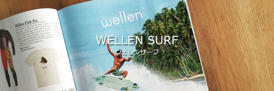 Wellen Surf ウェレンサーフの通販 西海岸ファッション通販blueism