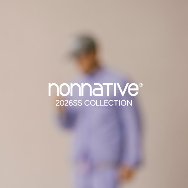 nonnative 2026SS COLLECTION