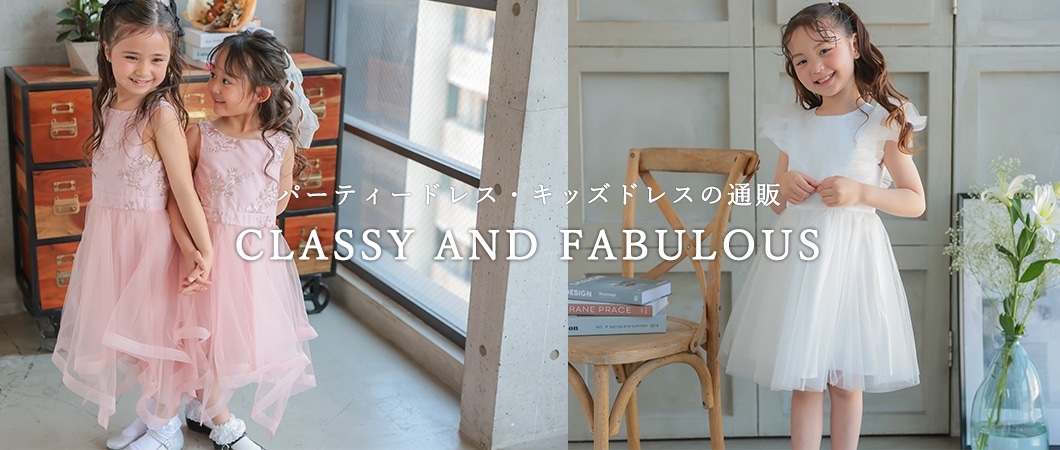 Ҷѥɥ쥹CLASSY AND FABULOUS