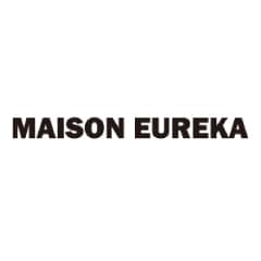 MAISON EUREKA᥾󥨥쥫