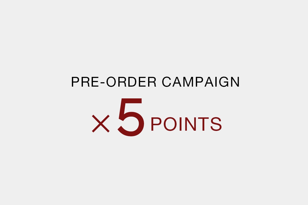 PRE ORDER ポイント5倍キャンペーン