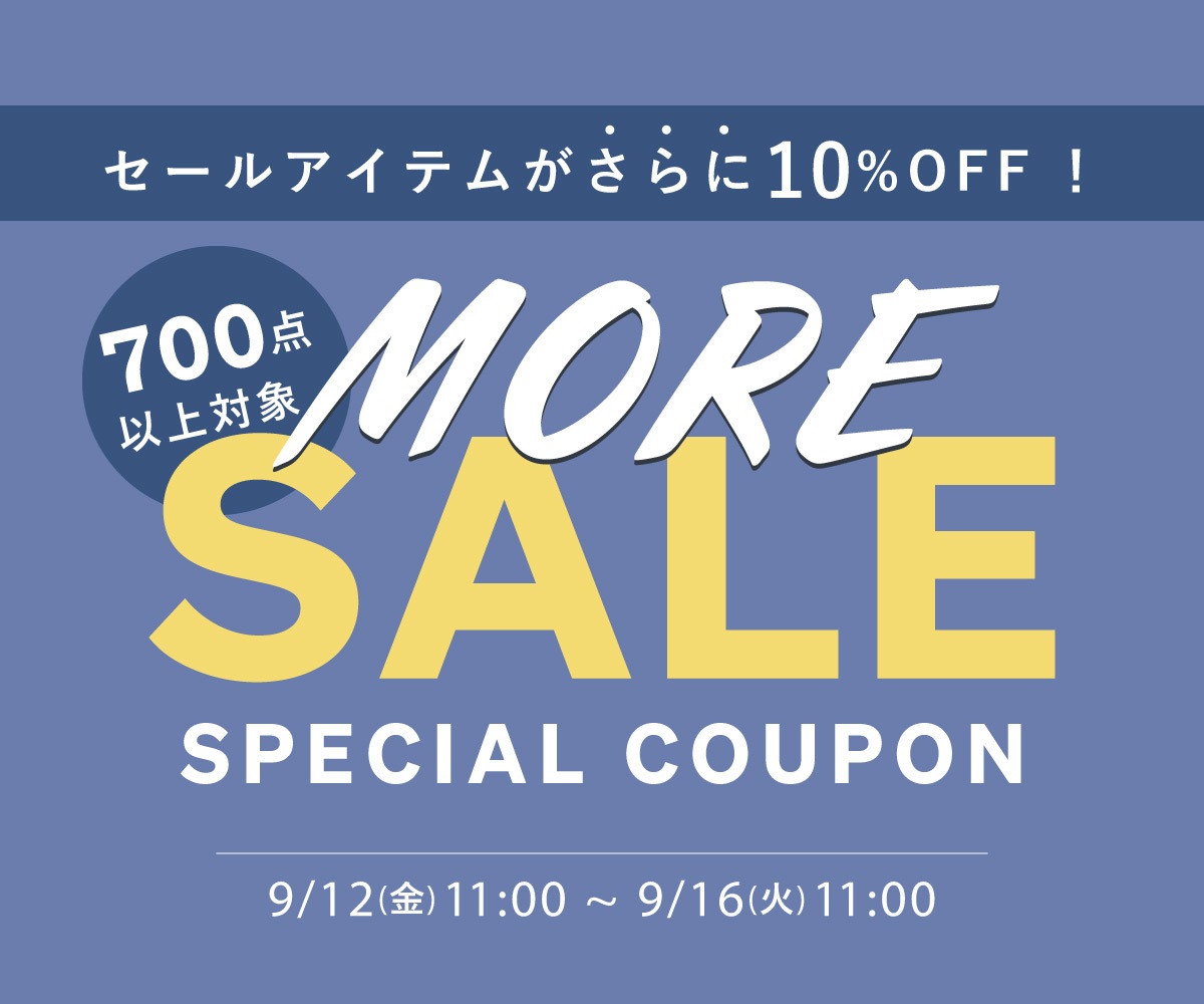 セールMORE10%OFFクーポン / DENIM LIFE デニムライフ