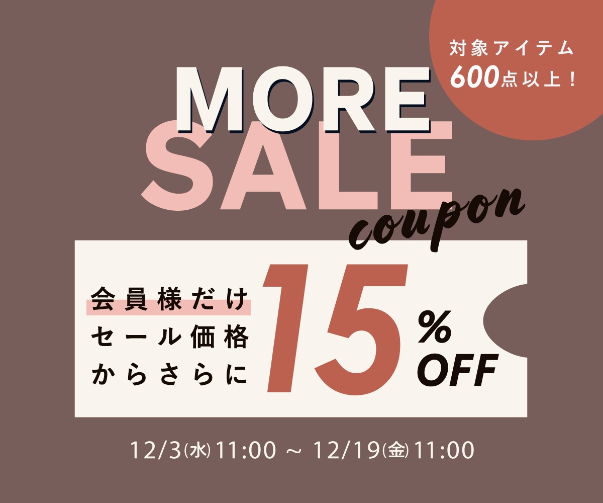 セールMORE15%OFFクーポン / DENIM LIFE デニムライフ