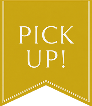 PICK UP!