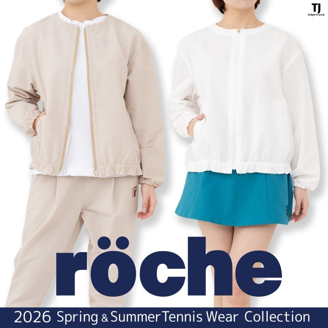 ウェア,2026年春夏発売モデル,ローチェ | テニスジャパン本店