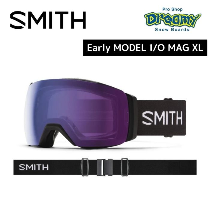 23-24 SMITH スミス Early Goggles I/O MAG XL 010274002 眼鏡対応 gogglesoc付き  クロマポップレンズ2枚付属 スノーゴーグル ラージフィット 正規品-スノーボード（キッズ）・サーフィンの専門店｜DREAMY