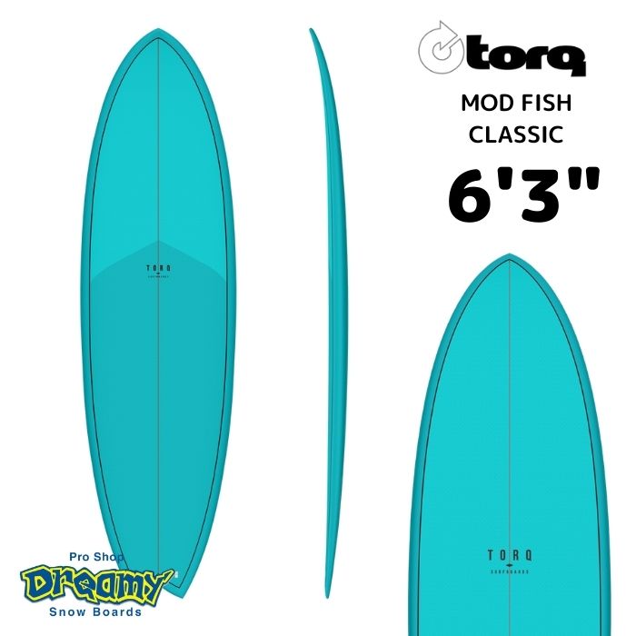 TORQ Surfboard トルクサーフボード MODFISH 6’3” クラシック CLASSICカラー モッドフィッシュ エポキシ サーフィン  SURF 正規品-スノーボード（キッズ）・サーフィンの専門店｜DREAMY