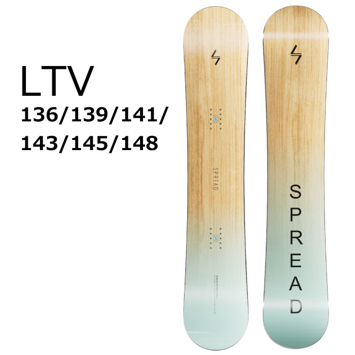 23-24 SPREAD スプレッド LTV 136/139/141/143/145/148 キャンバー