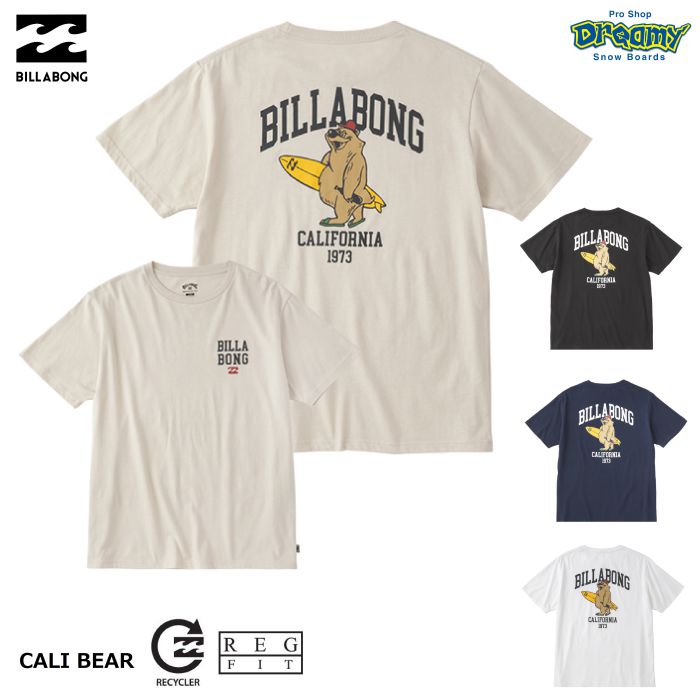 BILLABONG ビラボン CALI BEAR BD011223 Tシャツ 半袖 レギュラーフィット 18/1 リサイクル天竺 バックプリント  カリフォルニアベア 2023 ロゴ 正規品-スノーボード（キッズ）・サーフィンの専門店｜DREAMY