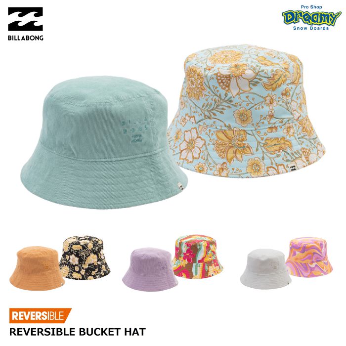 BILLABONG ビラボン REVERSIBLE BUCKET HAT BD013915 バケットハット リバーシブル  パイルコーデュロイxポリエステルタフタ 無地x総柄 ロゴ レディース 正規品-スノーボード（キッズ）・サーフィンの専門店｜DREAMY