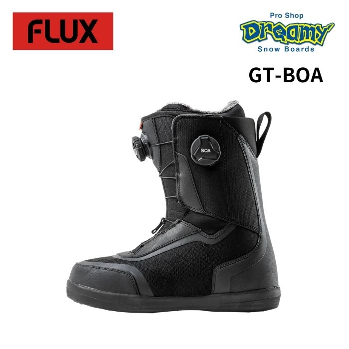 23-24 FLUX フラックス GT-BOA BLACK フリーライド / ジブ・グラトリ スノーボード ブーツ 2024  正規品-スノーボード（キッズ）・サーフィンの専門店｜DREAMY