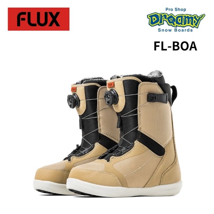 23-24 FLUX フラックス FL-BOA BLACK/TAN フリーライド スノーボード ブーツ 2024  正規品-スノーボード（キッズ）・サーフィンの専門店｜DREAMY