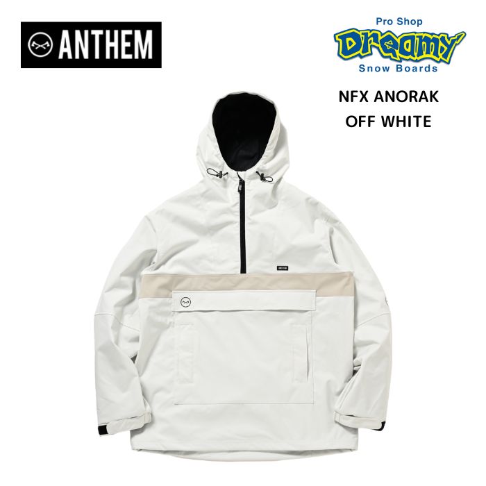 ANTHEM アンセム NFX ANORAK AN234101 OFF WHITE ジャケット スノーボードウェア ユニセックス 23-24モデル  正規品-スノーボード（キッズ）・サーフィンの専門店｜DREAMY