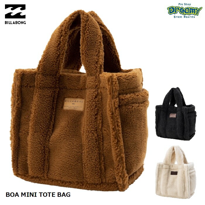 BILLABONG ビラボン BOA MINI TOTE BAG BD014913 トートバッグ ミニサイズ ボア 内ポケット サイドポケット ロゴ  レザータグ デイリーユース レディース 正規品-スノーボード（キッズ）・サーフィンの専門店｜DREAMY