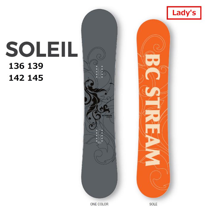 25-26 BC STREAM SOLEIL 136/139/142/145 ツイン キャンバー