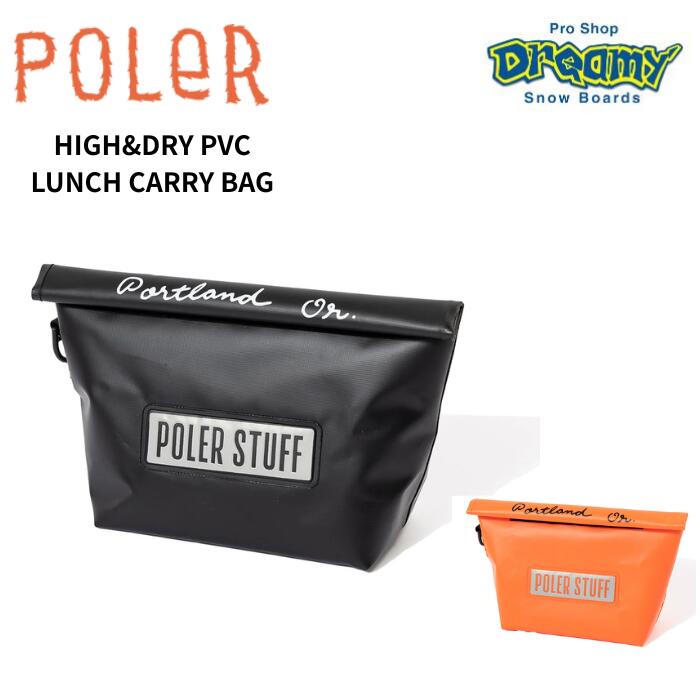 POLER ポーラー HIGH&DRY PVC LUNCH CARRY BAG バッグ 防水 小物入れ