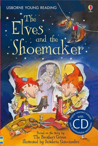 【CDつき】The Elves and the Shoemaker 　～こびとのくつや