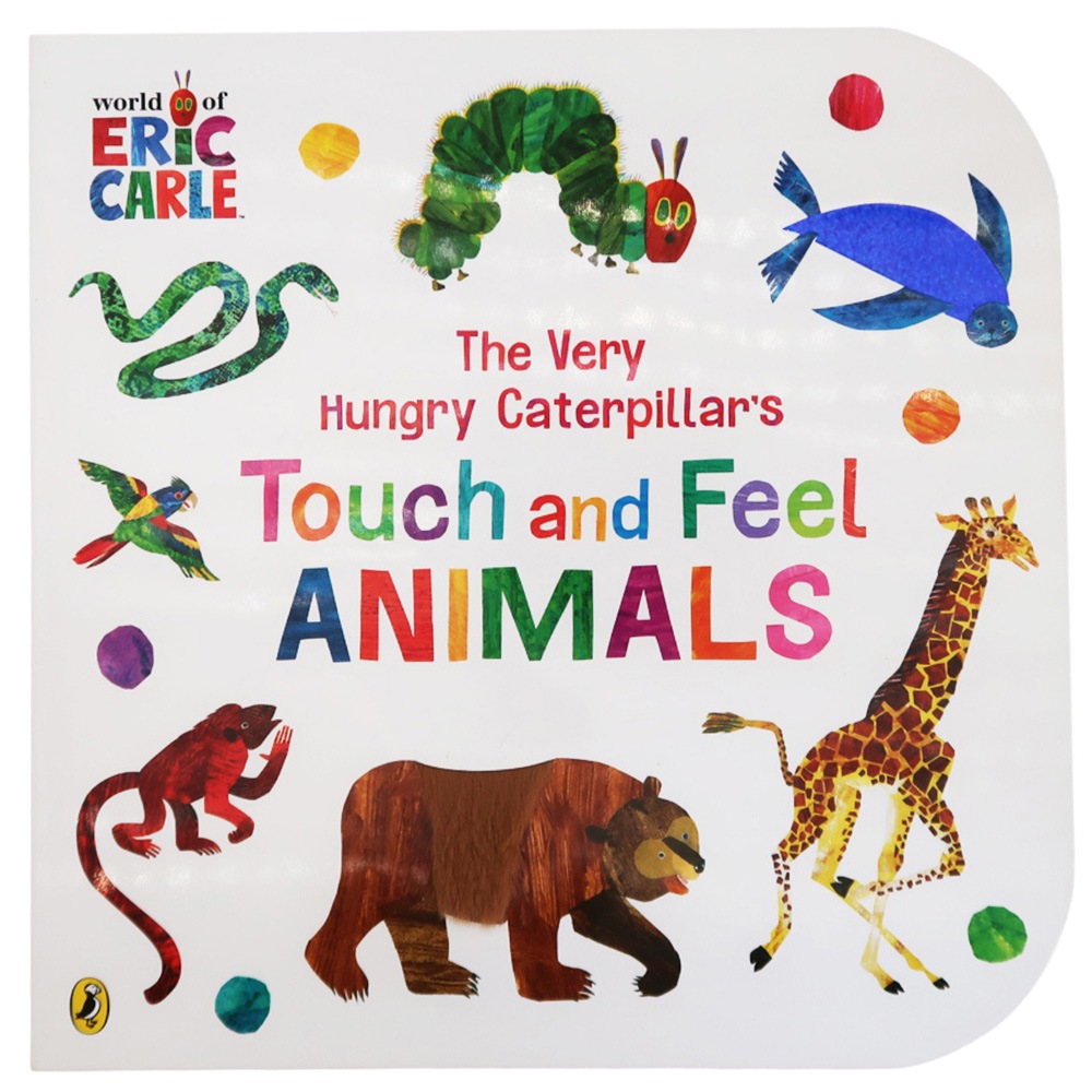 さわって楽しむ！しかけ絵本　はらぺこあおむし　Touch and Feel Animals