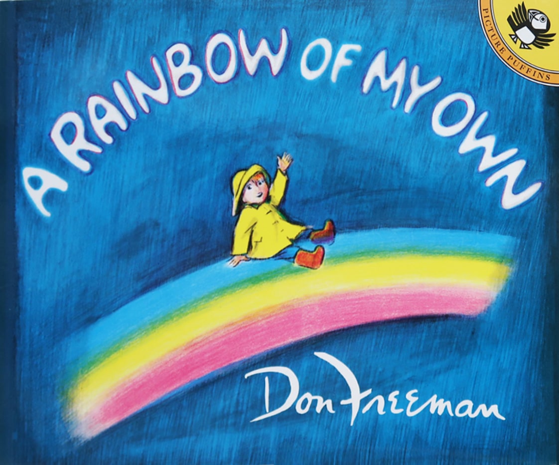 A Rainbow of My Own