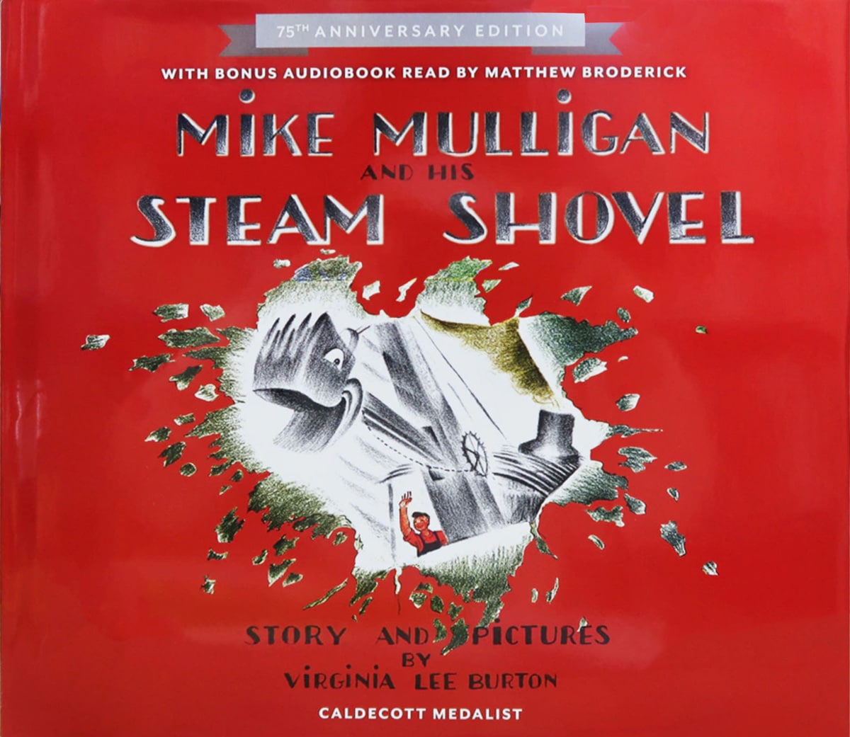 Mike Mulligan and His Steam Shovel