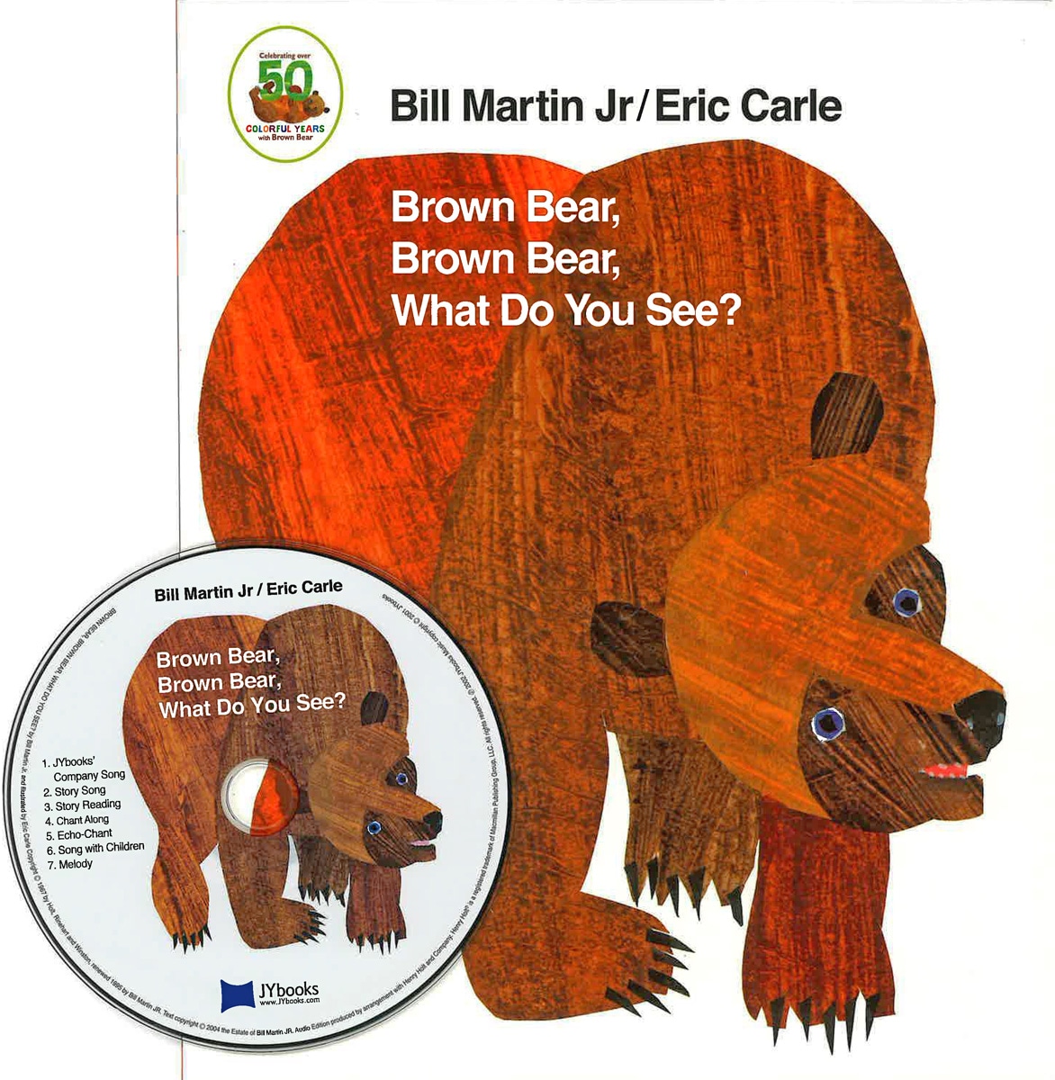 Brown Bear, Brown Bear, What Do You See?