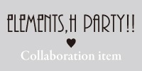 elements,H PARTY!