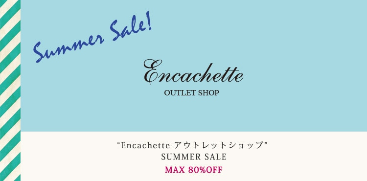 Encachette  ȥåSUMMER SALE