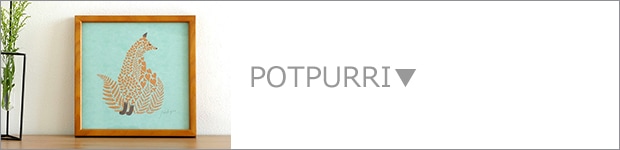 POTPURRI