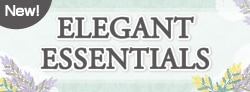 ELEGANT ESSENTIALS