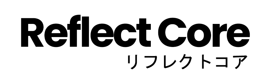 Reflect Core リフレクトコア 