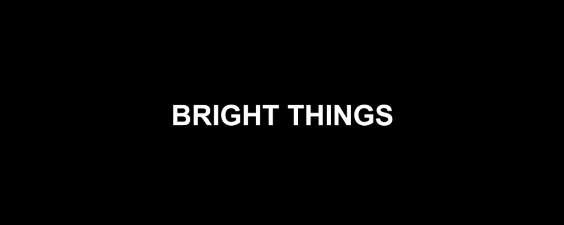 BRIGHT THINGS(ブライトシングス)のブランドバナー