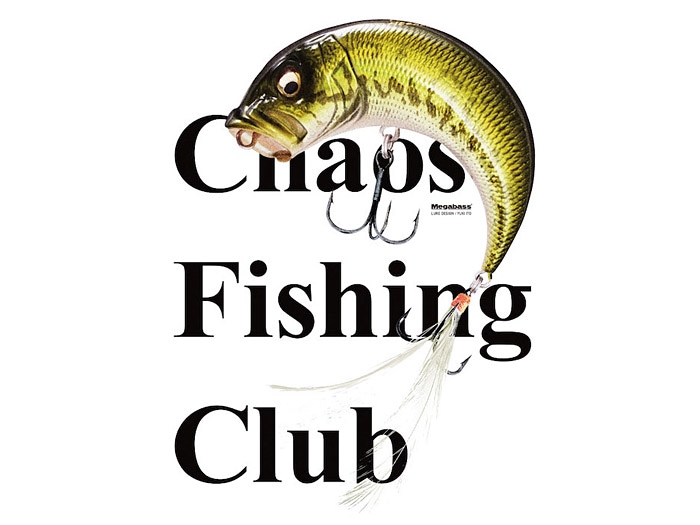 CHAOS FISHING CLUB
