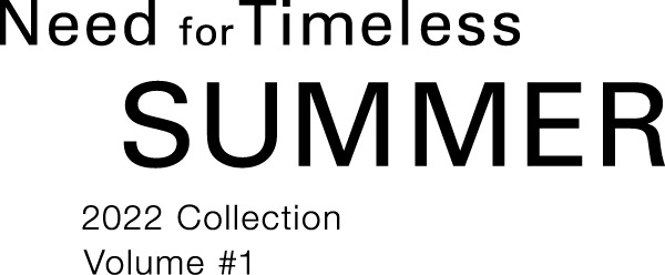 iNtimité(アンティミテ) | SUMMER 2022 Collection Volume #1