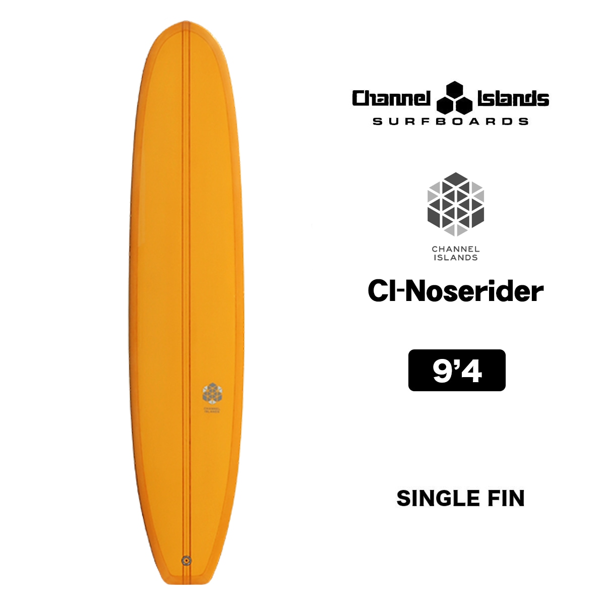 CHANNEL ISLANDS CI Noserider CIノーズライダー ロングボード 9'4