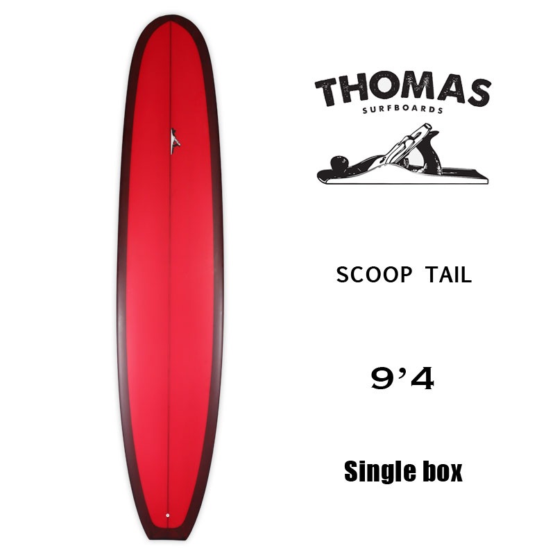 THOMAS SURFBOARDS SCOOP TAIL トーマスサーフボード